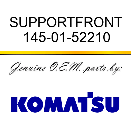 SUPPORT,FRONT 145-01-52210