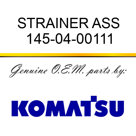 STRAINER ASS 145-04-00111
