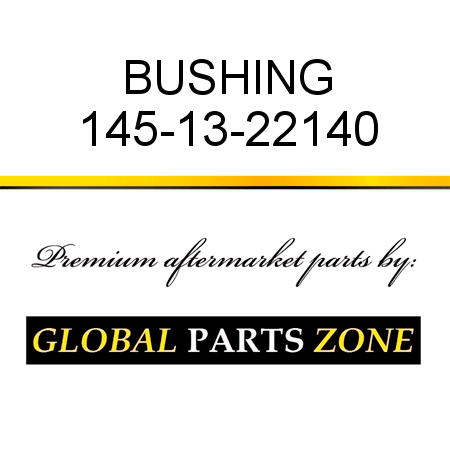 BUSHING 145-13-22140