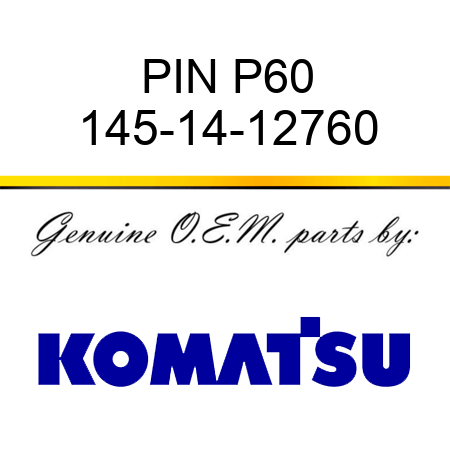 PIN P60 145-14-12760