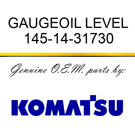 GAUGE,OIL LEVEL 145-14-31730