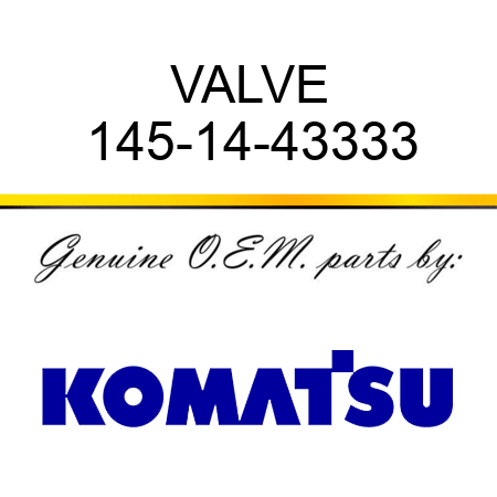 VALVE 145-14-43333