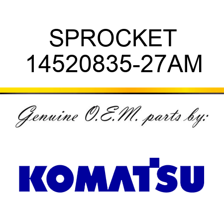 SPROCKET 14520835-27AM