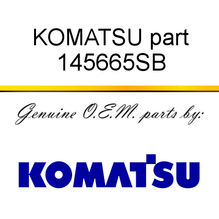 KOMATSU part 145665SB