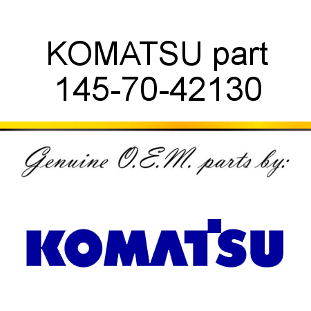 KOMATSU part 145-70-42130
