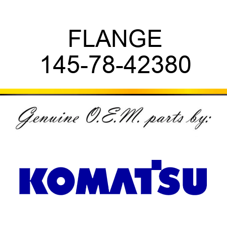 FLANGE 145-78-42380