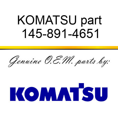 KOMATSU part 145-891-4651