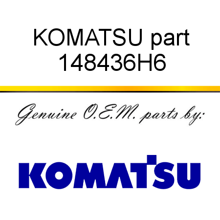 KOMATSU part 148436H6