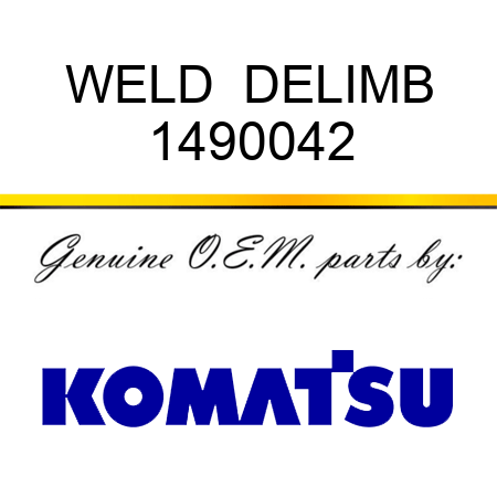 WELD  DELIMB 1490042