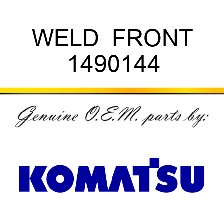 WELD  FRONT 1490144