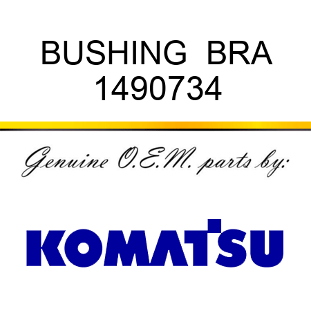 BUSHING  BRA 1490734