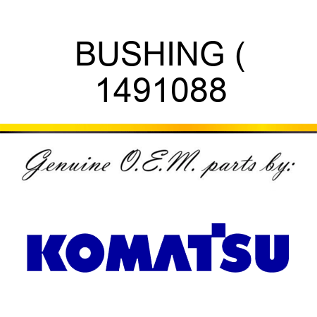 BUSHING ( 1491088