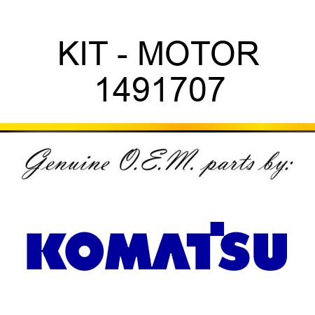 KIT - MOTOR 1491707
