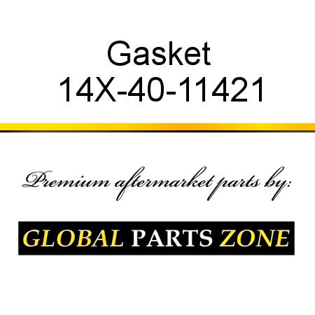 Gasket 14X-40-11421