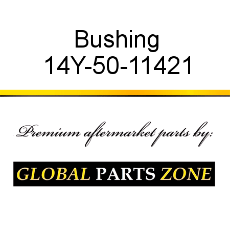 Bushing 14Y-50-11421