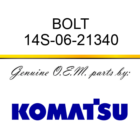 BOLT 14S-06-21340
