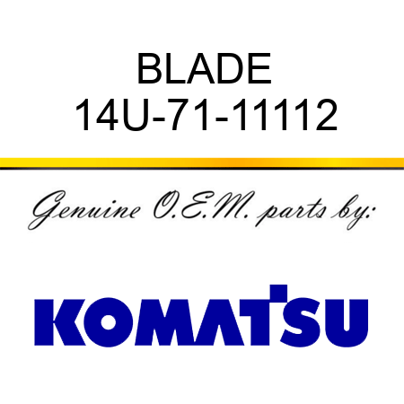 BLADE 14U-71-11112