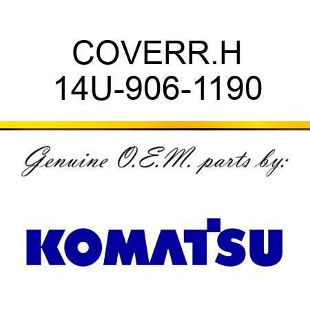 COVER,R.H 14U-906-1190
