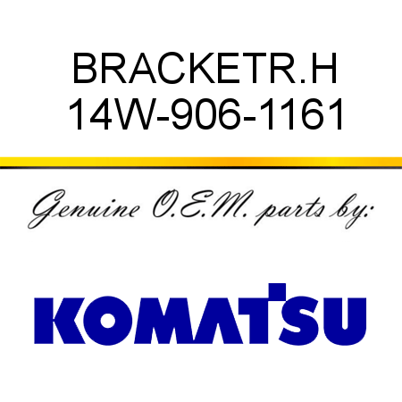 BRACKET,R.H 14W-906-1161