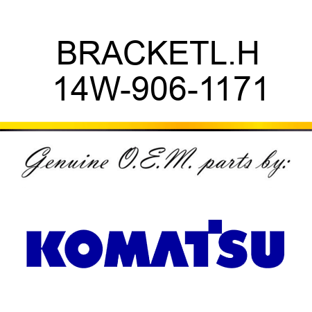 BRACKET,L.H 14W-906-1171