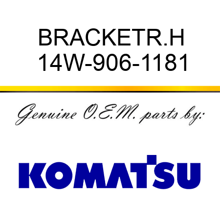BRACKET,R.H 14W-906-1181