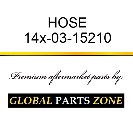 HOSE 14x-03-15210