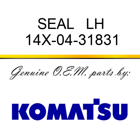 SEAL   LH 14X-04-31831