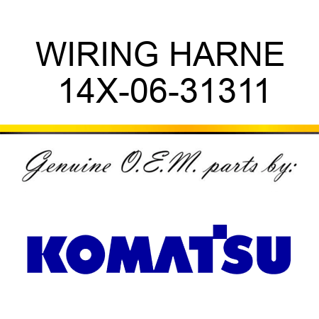 WIRING HARNE 14X-06-31311
