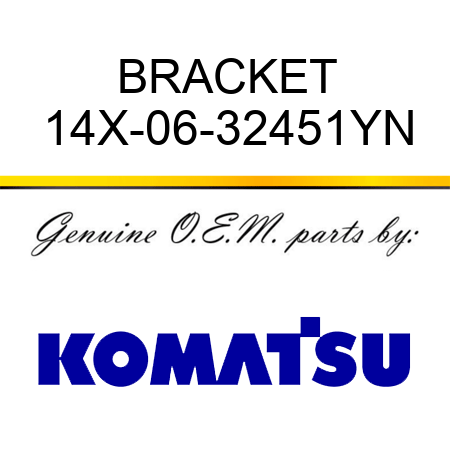 BRACKET 14X-06-32451YN