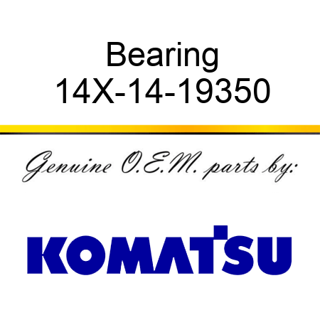 Bearing 14X-14-19350