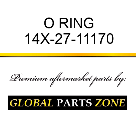 O RING 14X-27-11170
