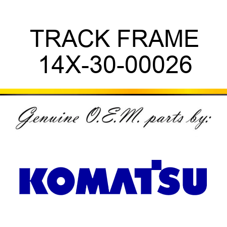 TRACK FRAME 14X-30-00026