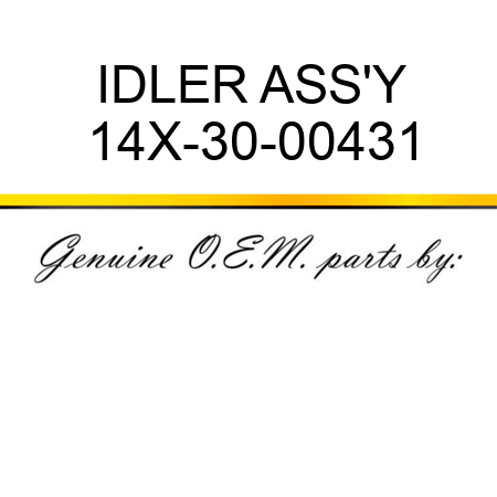 IDLER ASS'Y 14X-30-00431