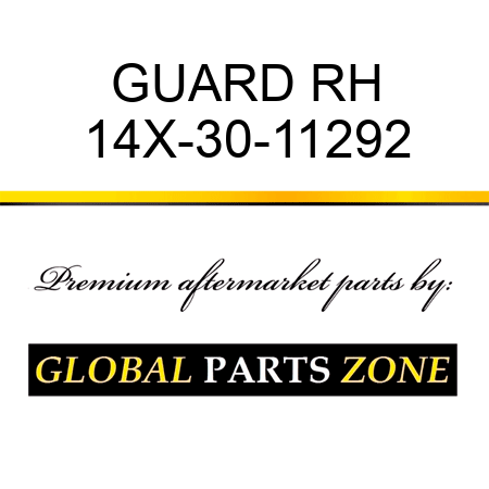 GUARD RH 14X-30-11292