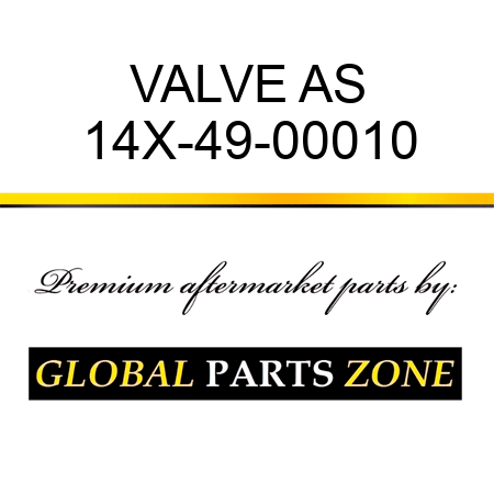 VALVE AS 14X-49-00010