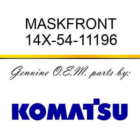 MASK,FRONT 14X-54-11196