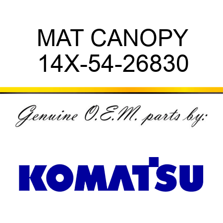 MAT, CANOPY 14X-54-26830