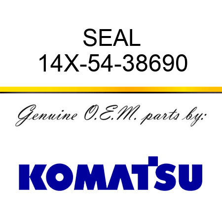 SEAL 14X-54-38690