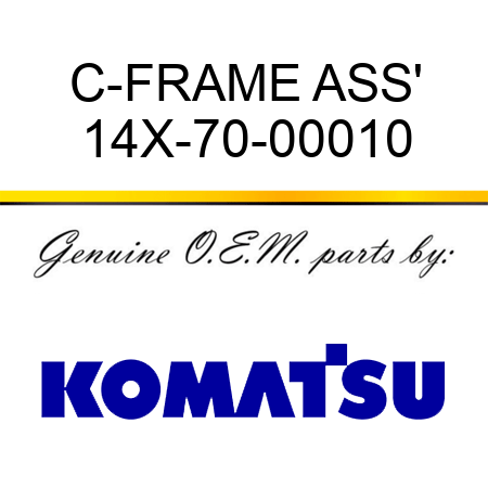 C-FRAME ASS' 14X-70-00010
