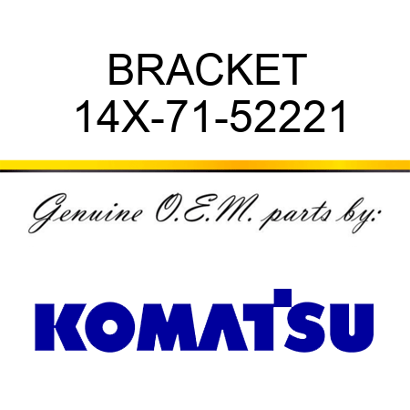BRACKET 14X-71-52221