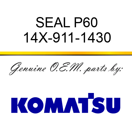 SEAL P60 14X-911-1430