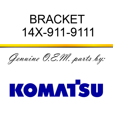 BRACKET 14X-911-9111