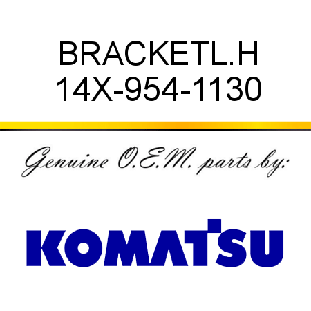 BRACKET,L.H 14X-954-1130