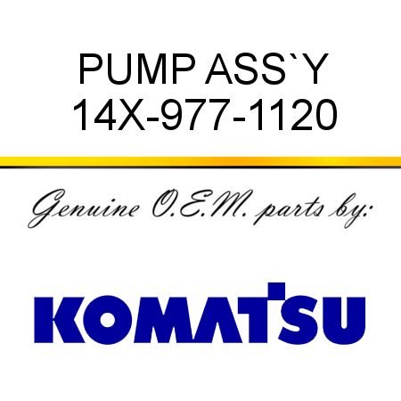 PUMP ASS`Y 14X-977-1120