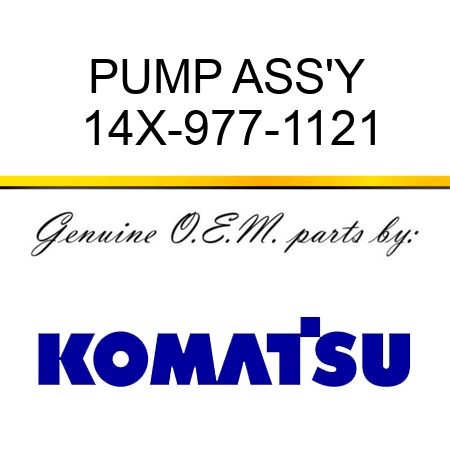 PUMP ASS'Y 14X-977-1121