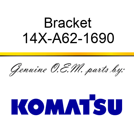 Bracket 14X-A62-1690