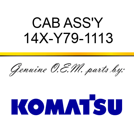 CAB ASS'Y 14X-Y79-1113