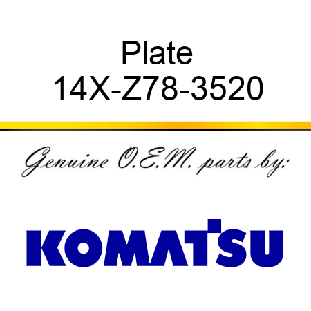 Plate 14X-Z78-3520