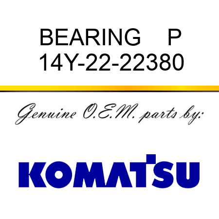 BEARING    P 14Y-22-22380