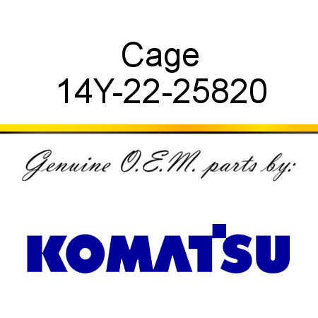 Cage 14Y-22-25820